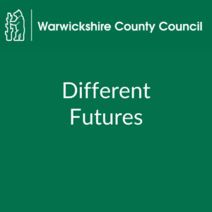 Different Futures (Warwickshire county council)